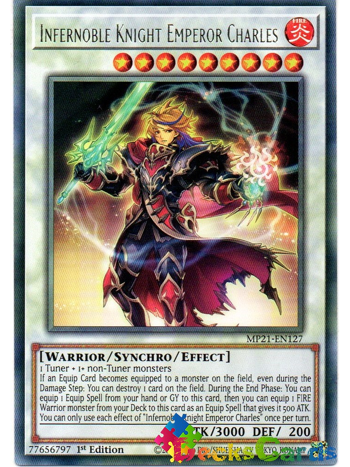 Infernoble Knight Emperor Charles - MP21-EN127 - Rare 1st Edition 1