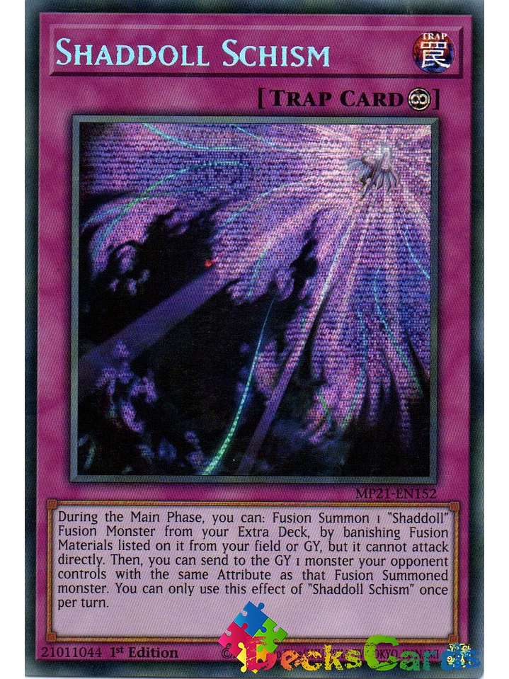 Shaddoll Schism - MP21-EN152 - Prismatic Secret Rare 1st Edition 1