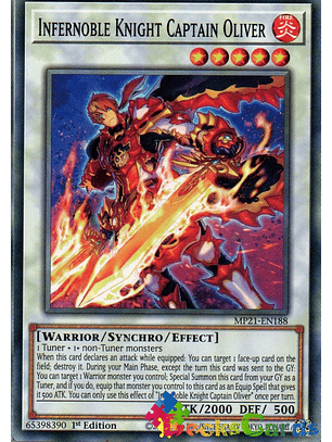 Infernoble Knight Captain Oliver - MP21-EN188 - Common 1st Edition