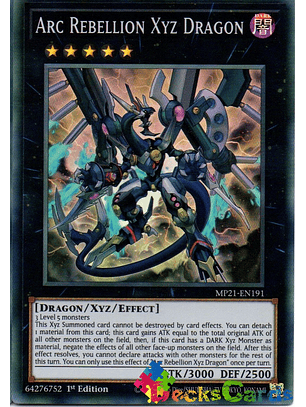 Arc Rebellion Xyz Dragon - MP21-EN191 - Super Rare 1st Edition