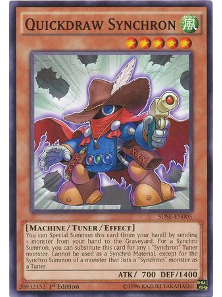 Quickdraw Synchron - SDSE-EN005 - Common 1st Edition 1