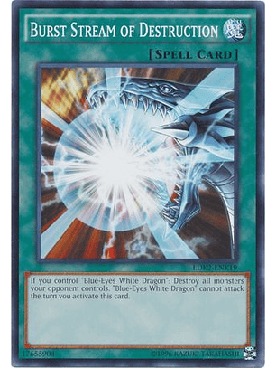 Burst Stream of Destruction - LDK2-ENK19 - Common Unlimited