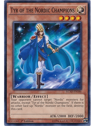 Tyr of the Nordic Champions - LC5D-EN186 - Common 1st Edition