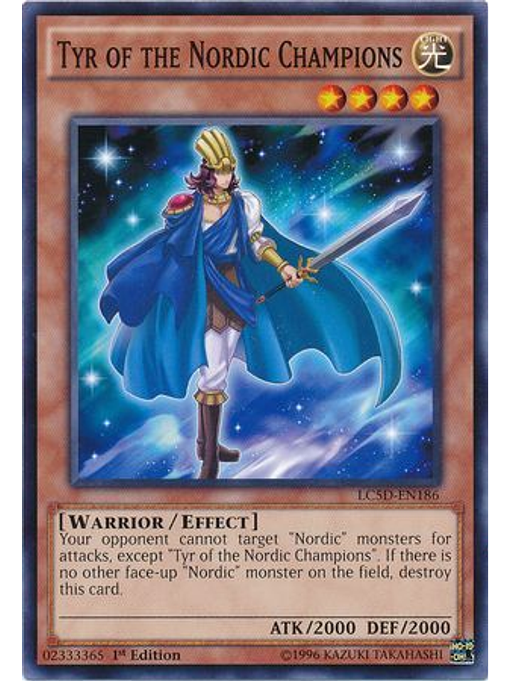Tyr of the Nordic Champions - LC5D-EN186 - Common 1st Edition 1