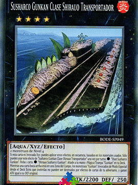 Gunkan Suship Shirauo-class Carrier - BODE-EN049 - Common 1st Edition