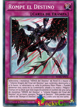 Break the Destiny - BODE-EN076 - Common 1st Edition