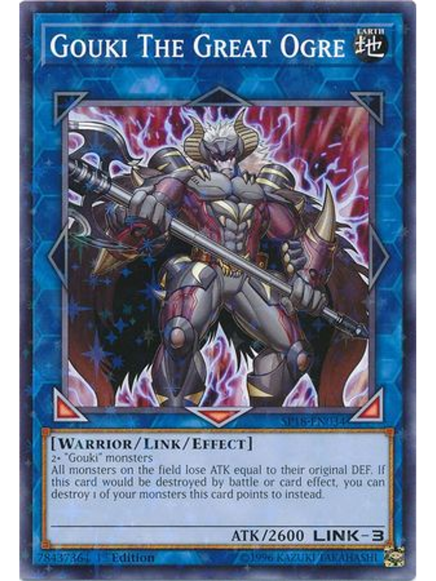 Gouki The Great Ogre - SP18-EN034 - Starfoil Rare 1st Edition 1