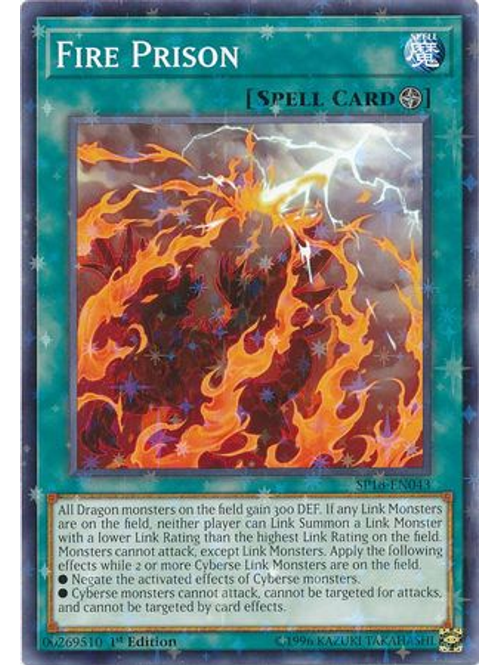 Fire Prison - SP18-EN043 - Starfoil Rare 1st Edition 1