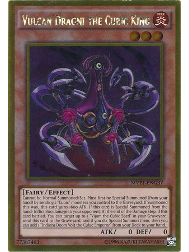 Vulcan Dragni the Cubic King - MVP1-ENG37 - Gold Rare Unlimited 1