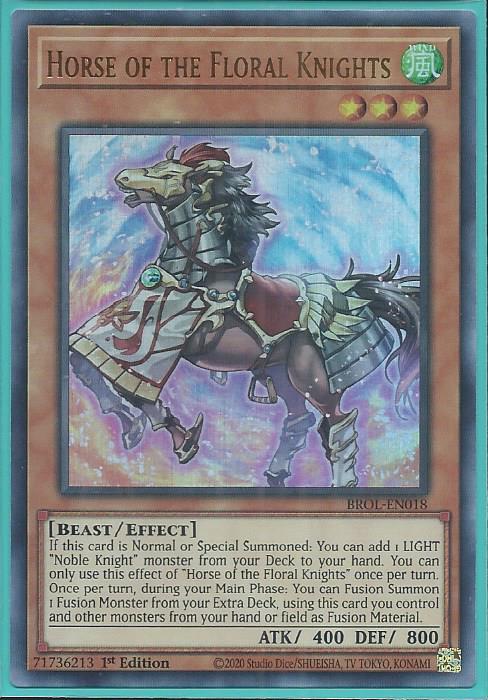 Horse of the Floral Knights - BROL-EN018 - Ultra Rare 1st Edition