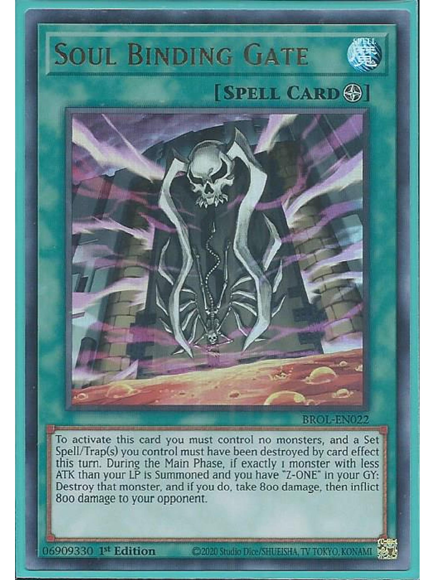 Soul Binding Gate - BROL-EN022 - Ultra Rare 1st Edition 1
