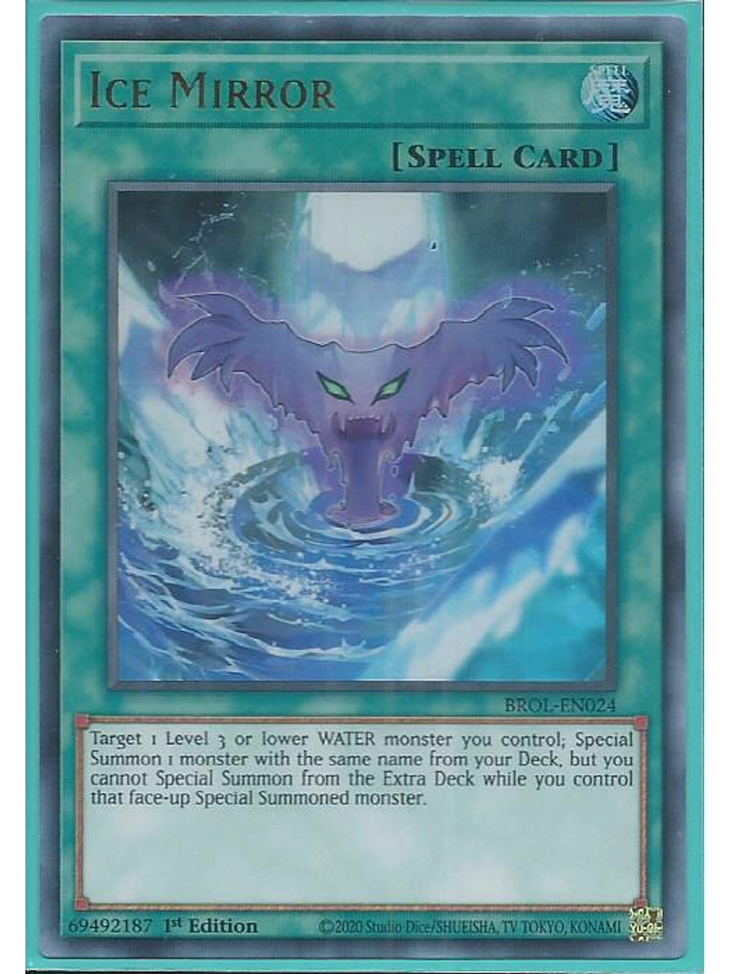 Ice Mirror - BROL-EN024 - Ultra Rare 1st Edition 1