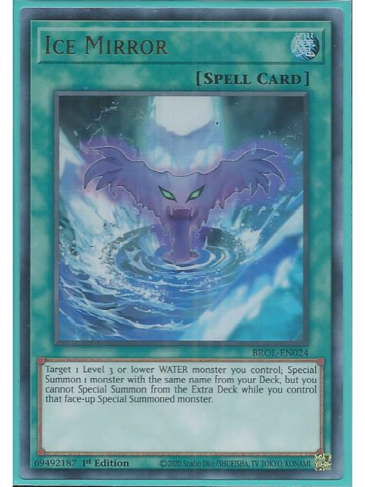 Ice Mirror - BROL-EN024 - Ultra Rare 1st Edition 1