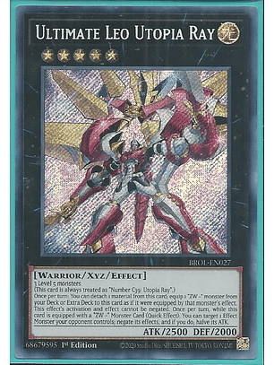 Ultimate Leo Utopia Ray - BROL-EN027 - Secret Rare 1st Edition