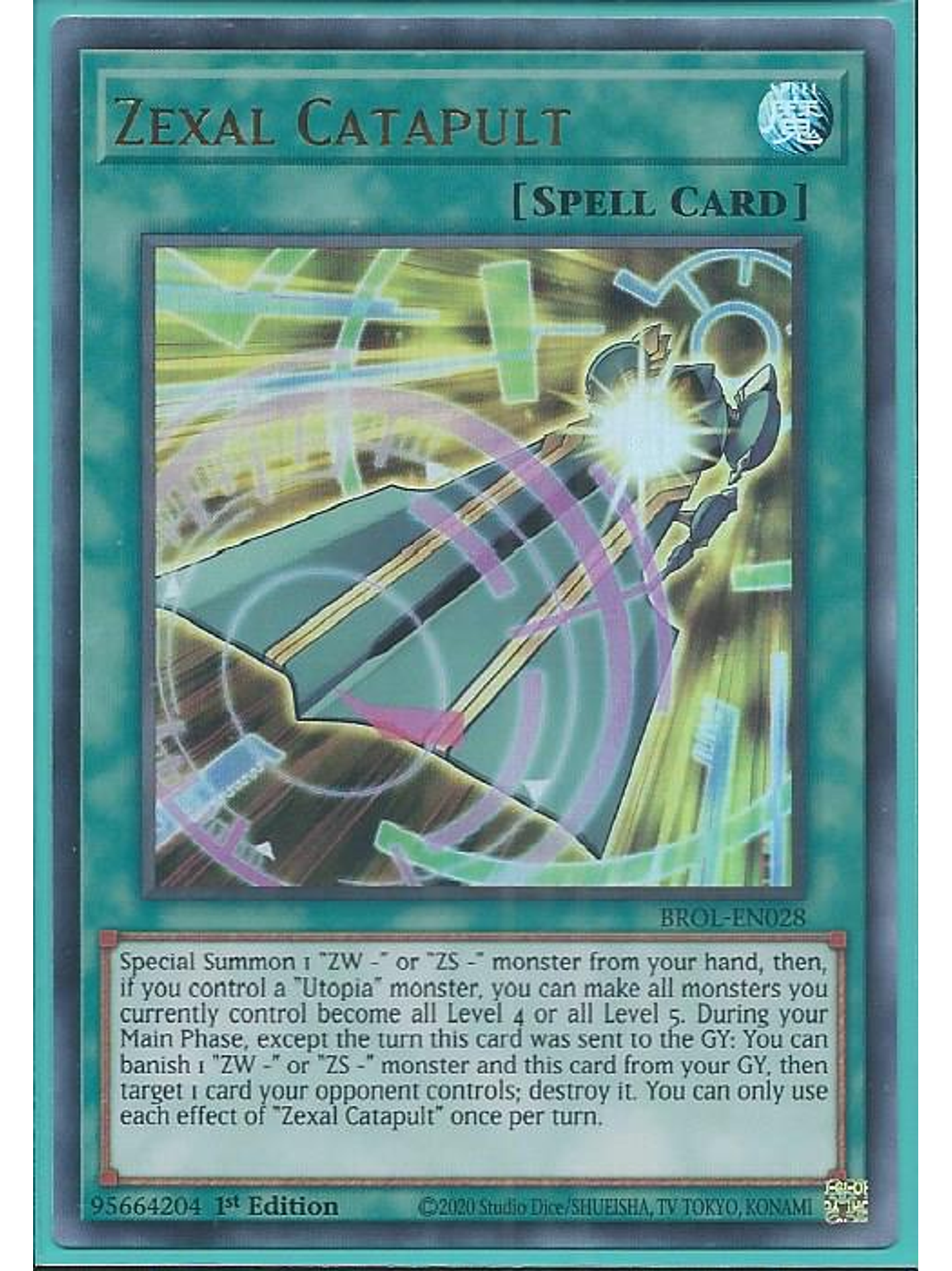 Zexal Catapult - BROL-EN028 - Ultra Rare 1st Edition 1