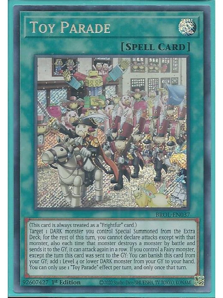 Toy Parade - BROL-EN037 - Secret Rare 1st Edition 1