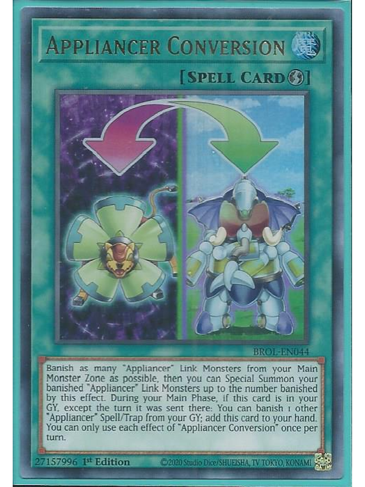 Appliancer Conversion - BROL-EN044 - Ultra Rare 1st Edition 1