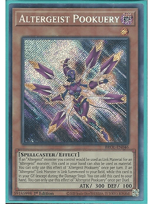 Altergeist Pookuery - BROL-EN046 - Secret Rare 1st Edition