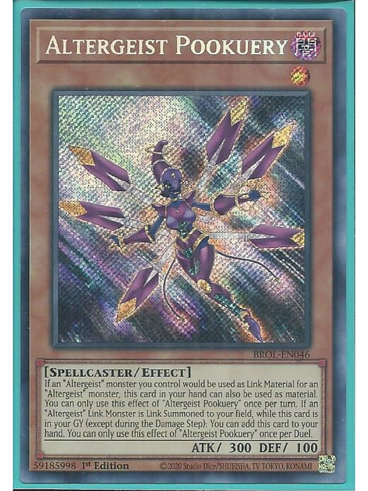 Altergeist Pookuery - BROL-EN046 - Secret Rare 1st Edition 1