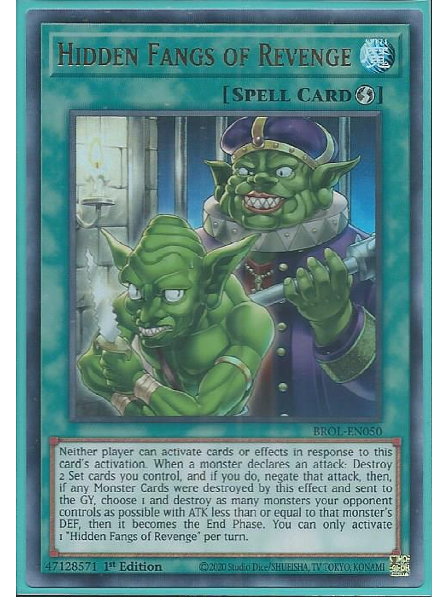 Hidden Fangs of Revenge - BROL-EN050 - Ultra Rare 1st Edition 1