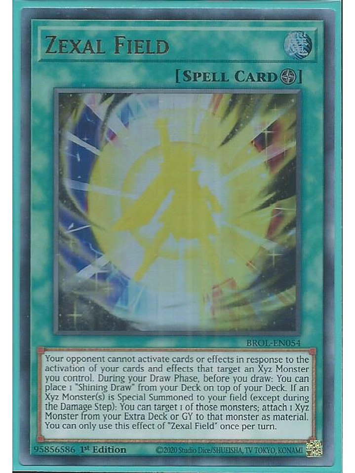 Zexal Field - BROL-EN054 - Ultra Rare 1st Edition 1