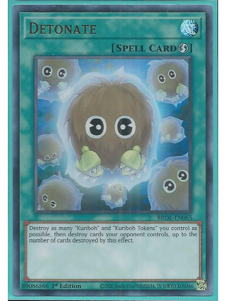 Detonate - BROL-EN065 - Ultra Rare 1st Edition 1