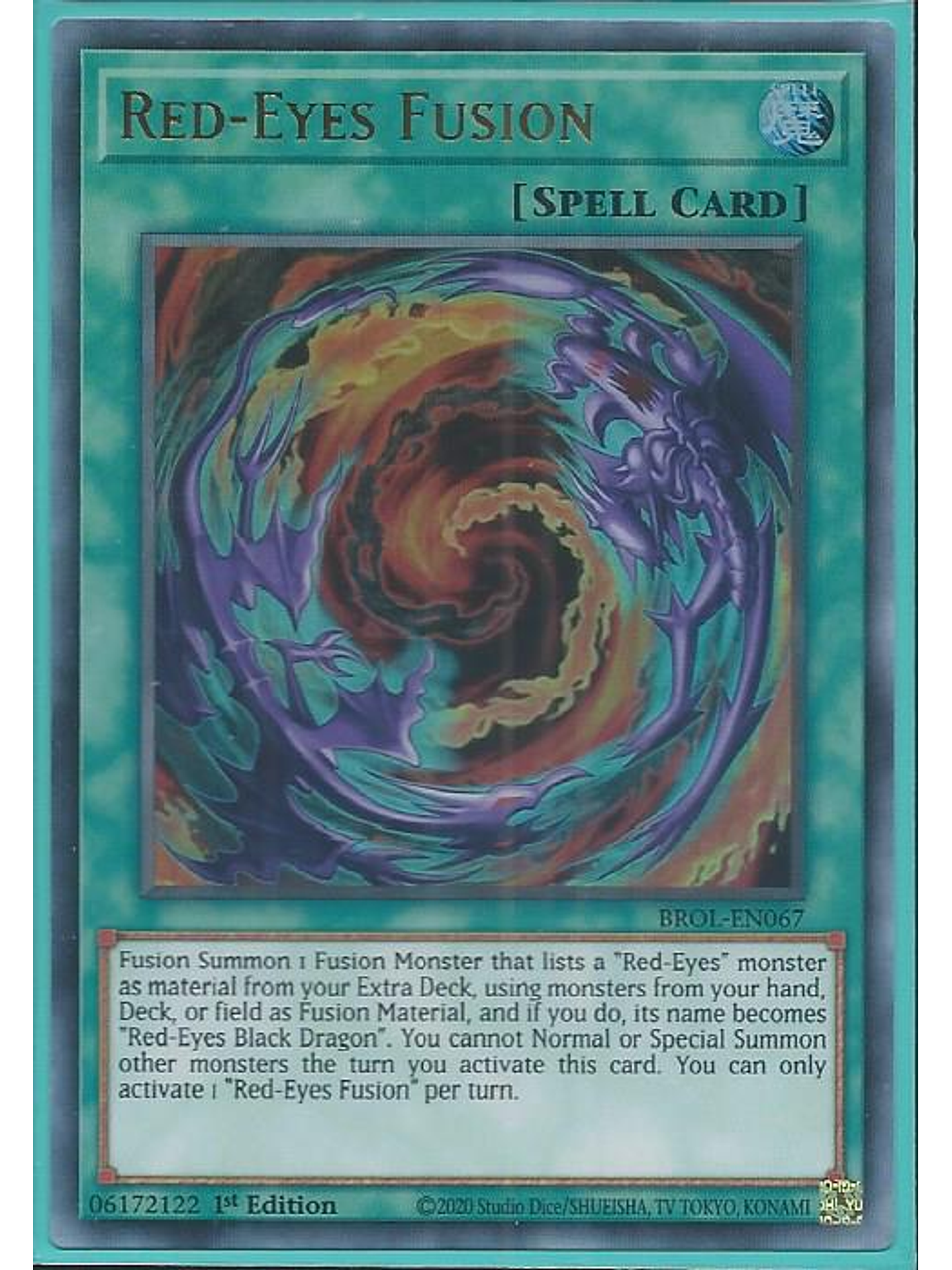 Red-Eyes Fusion - BROL-EN067 - Ultra Rare 1st Edition 1