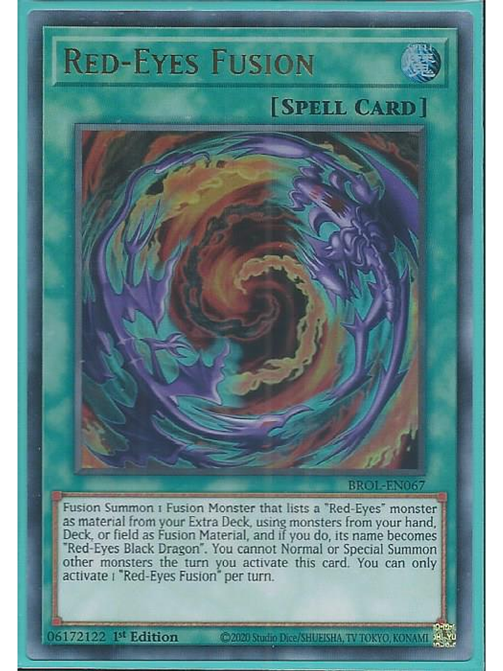 Red-Eyes Fusion - BROL-EN067 - Ultra Rare 1st Edition 1