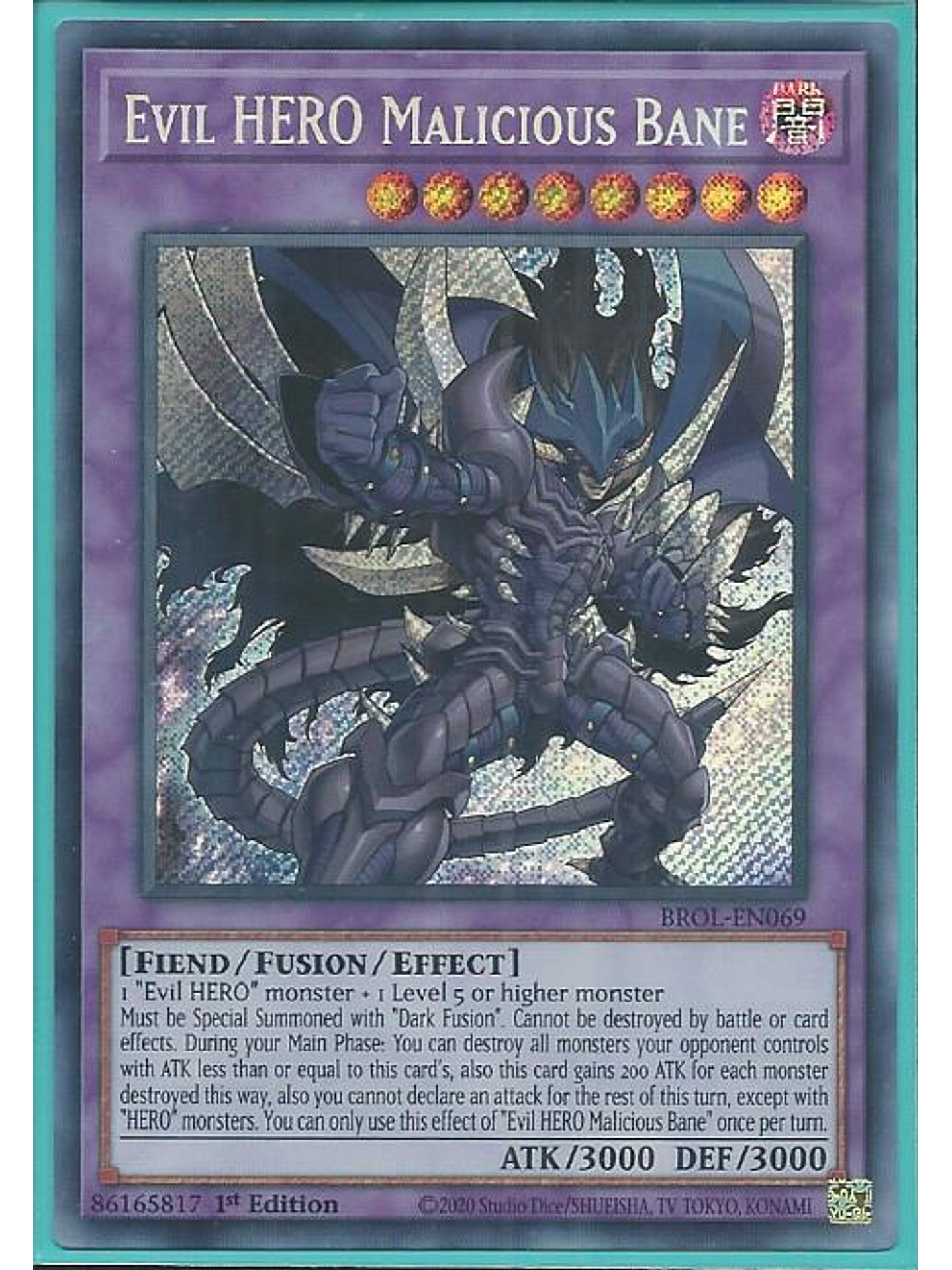 Evil HERO Malicious Bane - BROL-EN069 - Secret Rare 1st Edition 1