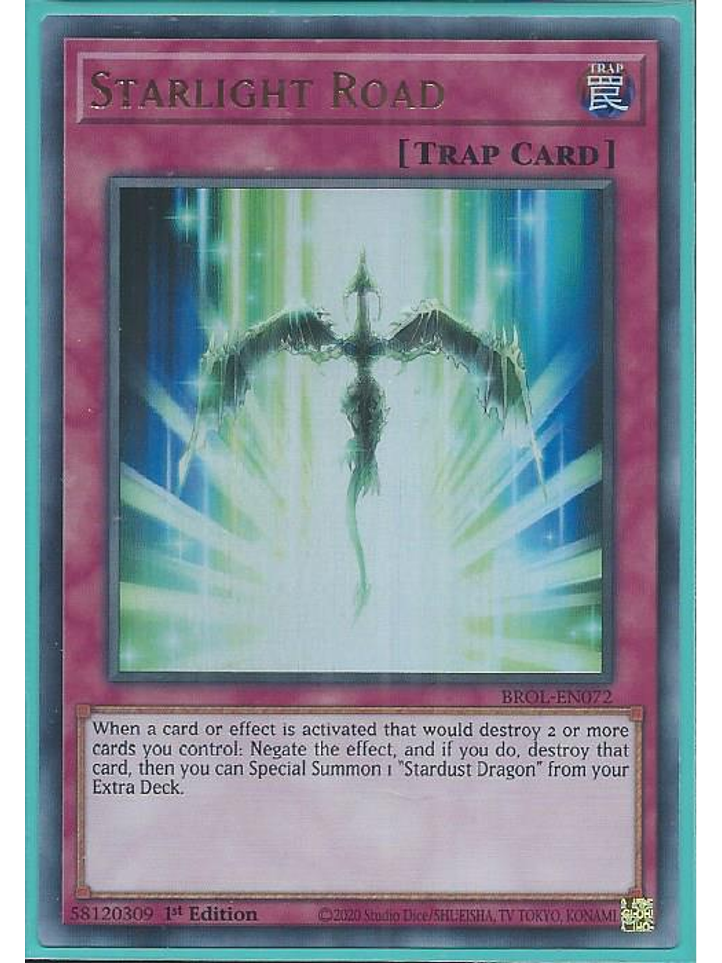 Starlight Road - BROL-EN072 - Ultra Rare 1st Edition 1