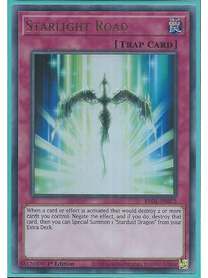 Starlight Road - BROL-EN072 - Ultra Rare 1st Edition 1