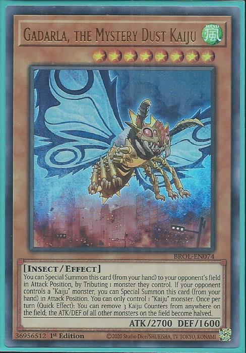 Gadarla, the Mystery Dust Kaiju - BROL-EN074 - Ultra Rare 1st Edition