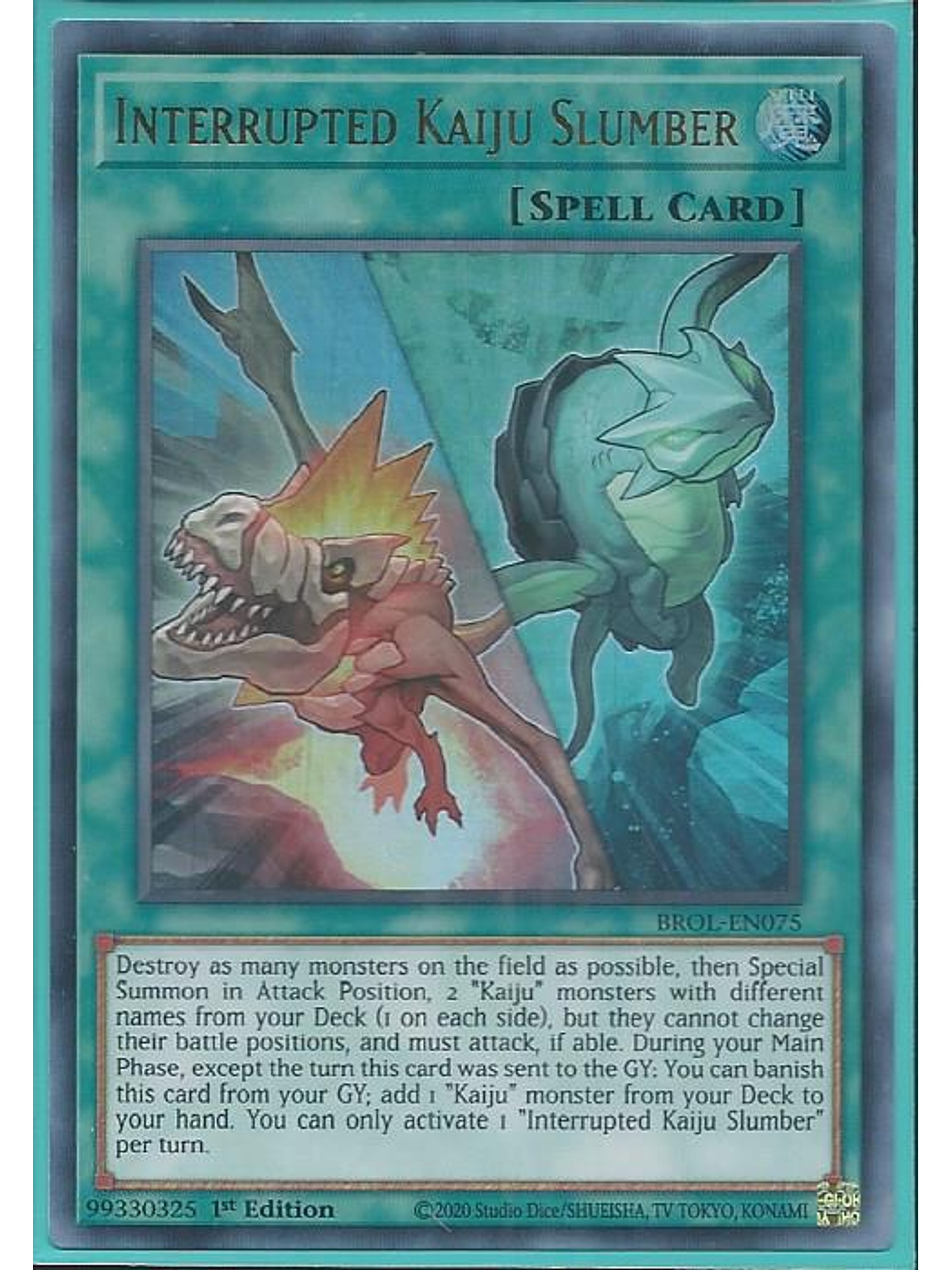 Interrupted Kaiju Slumber - BROL-EN075 - Ultra Rare 1st Edition 1