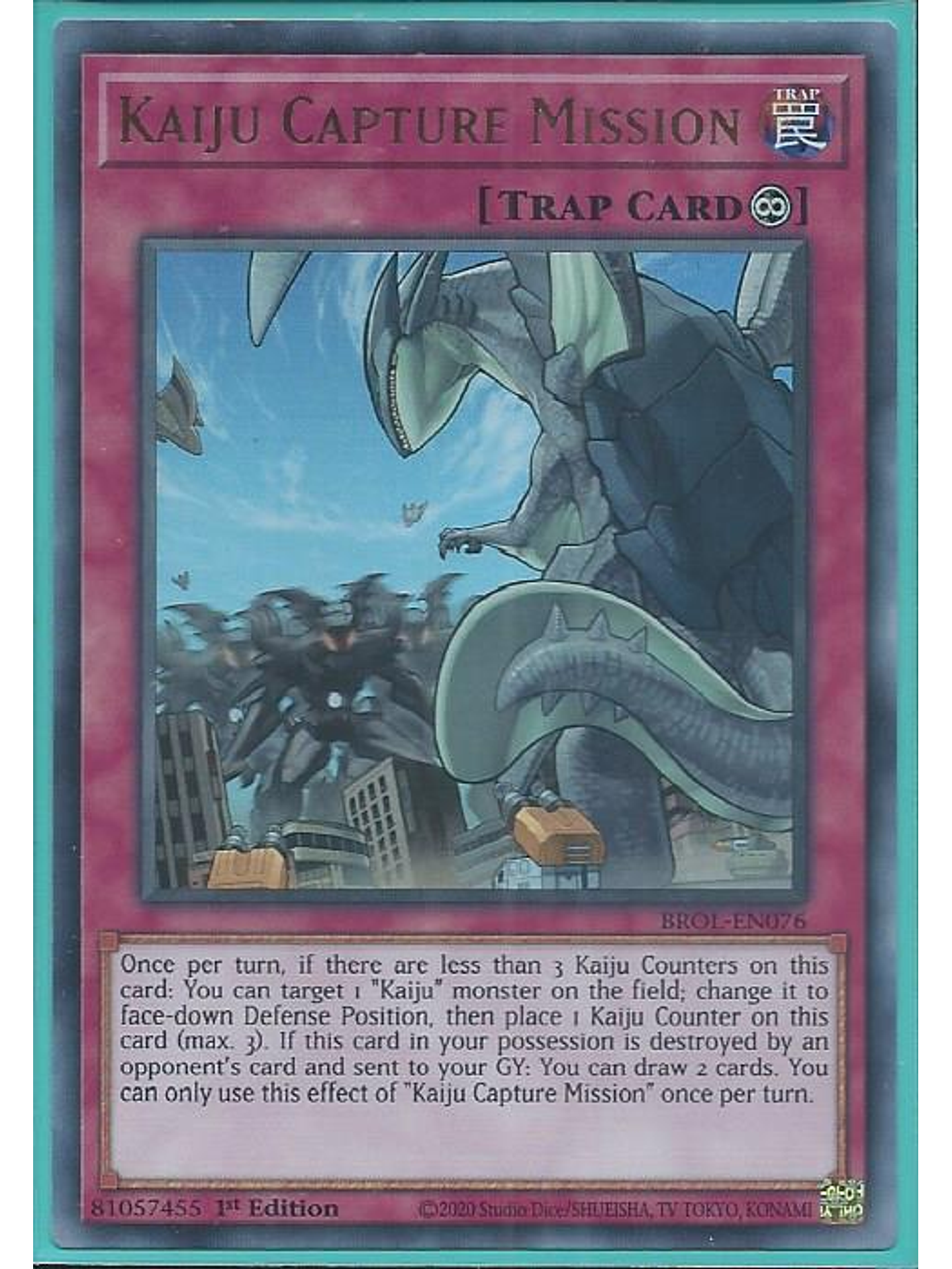 Kaiju Capture Mission - BROL-EN076 - Ultra Rare 1st Edition 1