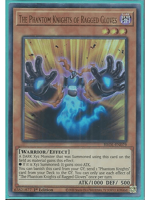 The Phantom Knights of Ragged Gloves - BROL-EN079 - Ultra Rare 1st Edition