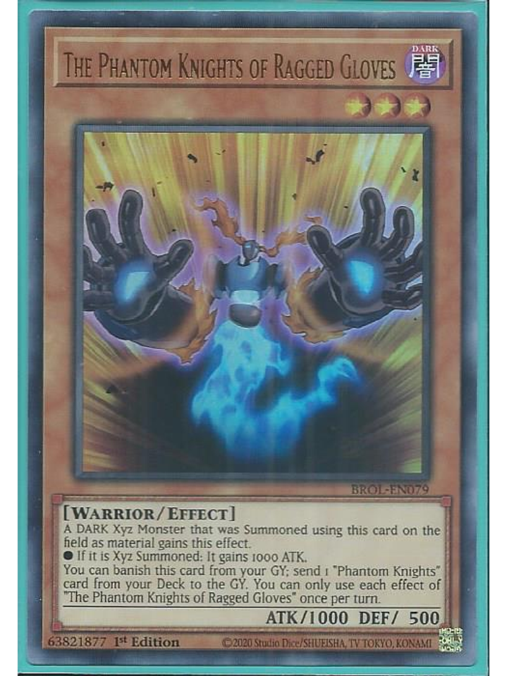 The Phantom Knights of Ragged Gloves - BROL-EN079 - Ultra Rare 1st Edition 1