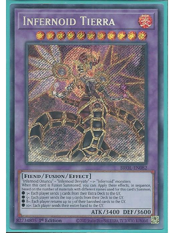 Infernoid Tierra - BROL-EN082 - Secret Rare 1st Edition 1