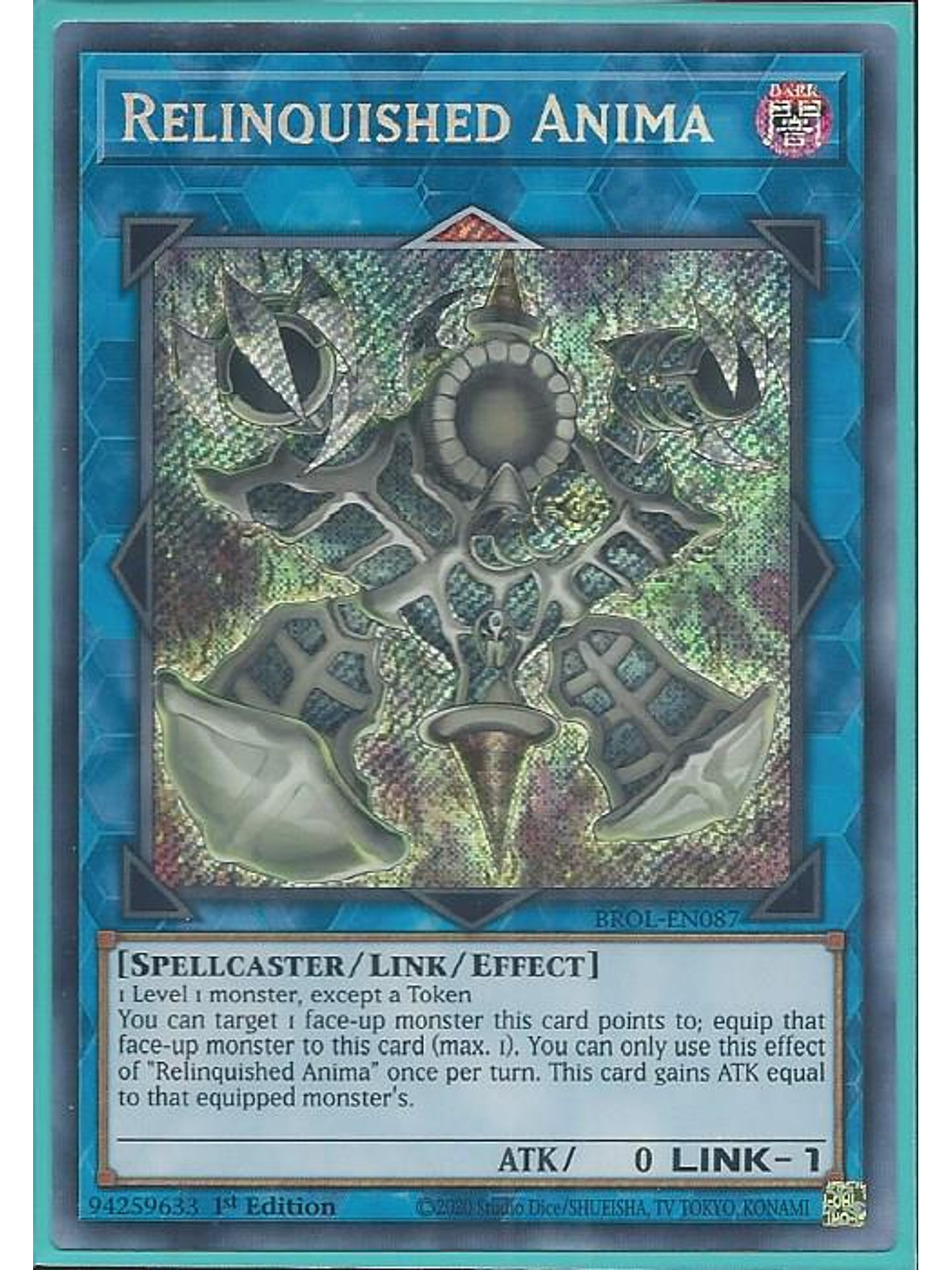 Relinquished Anima - BROL-EN087 - Secret Rare 1st Edition 1