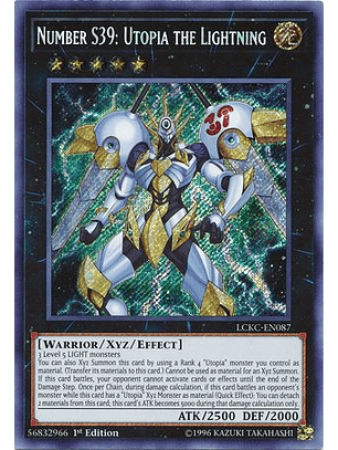 Number S39: Utopia the Lightning - LCKC-EN087 - Secret Rare 1st Edition