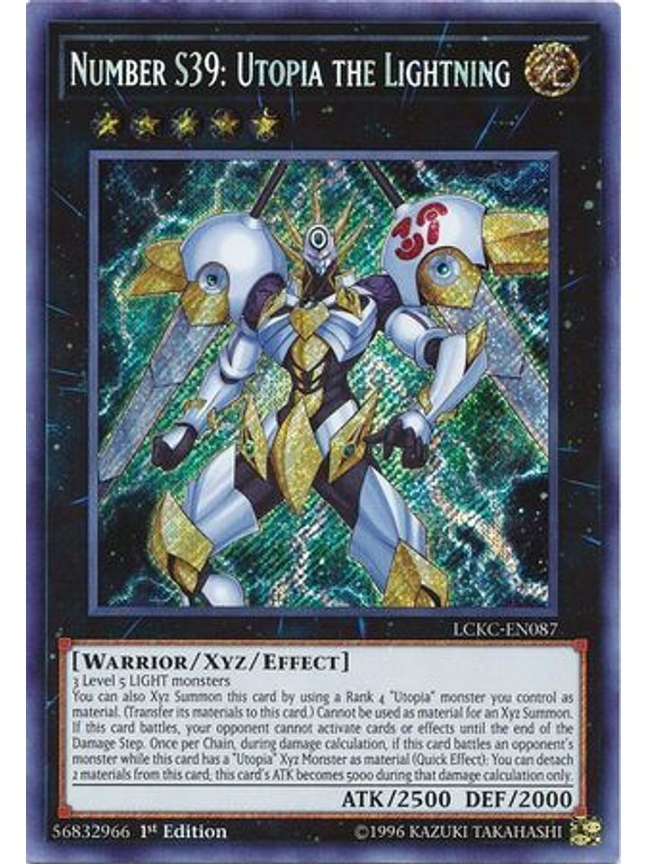 Number S39: Utopia the Lightning - LCKC-EN087 - Secret Rare 1st Edition 1
