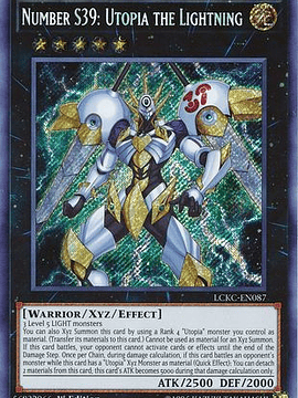 Number S39: Utopia the Lightning - LCKC-EN087 - Secret Rare 1st Edition