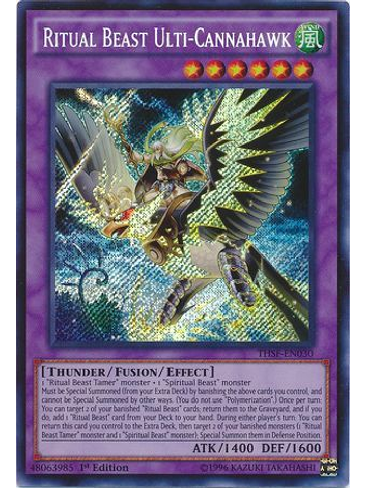 Ritual Beast Ulti-Cannahawk - THSF-EN030 - Secret Rare 1st Edition 1