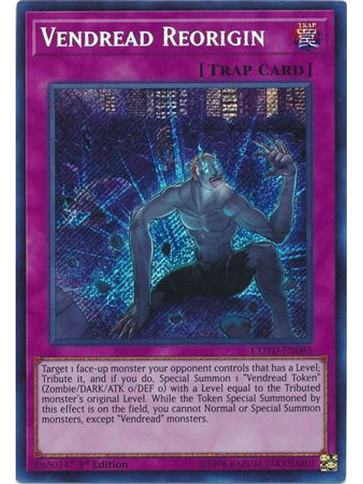 Vendread Reorigin - COTD-EN085 - Secret Rare 1st Edition 1