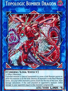 Topologic Bomber Dragon - COTD-EN046 - Secret Rare Unlimited