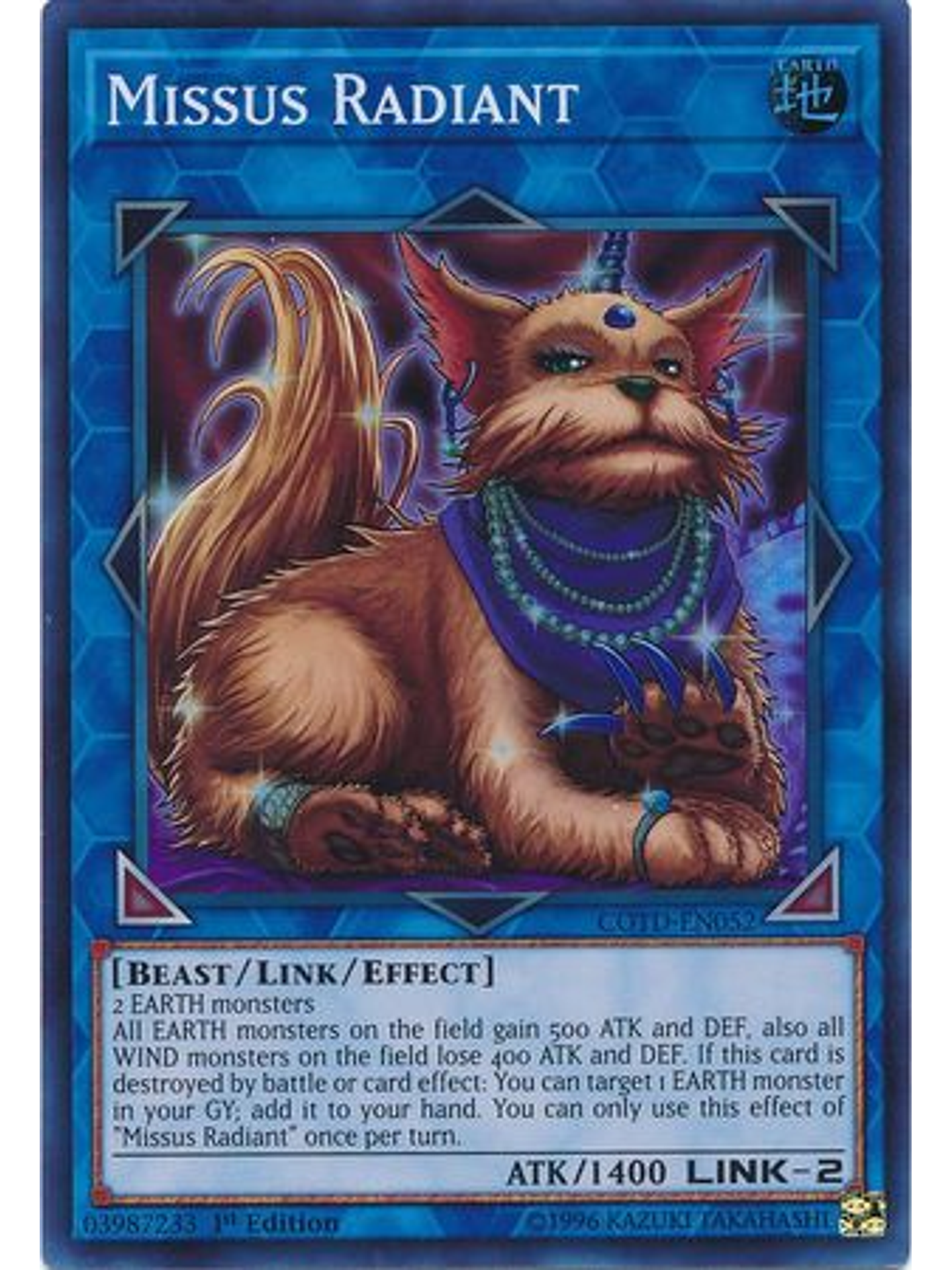 Missus Radiant - COTD-EN052 - Super Rare 1st Edition 1