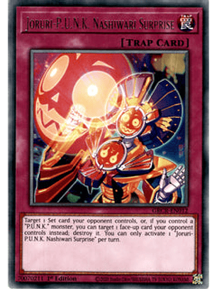Joruri-P.U.N.K. Nashiwari Surprise - GRCR-EN012 - Rare 1st Edition