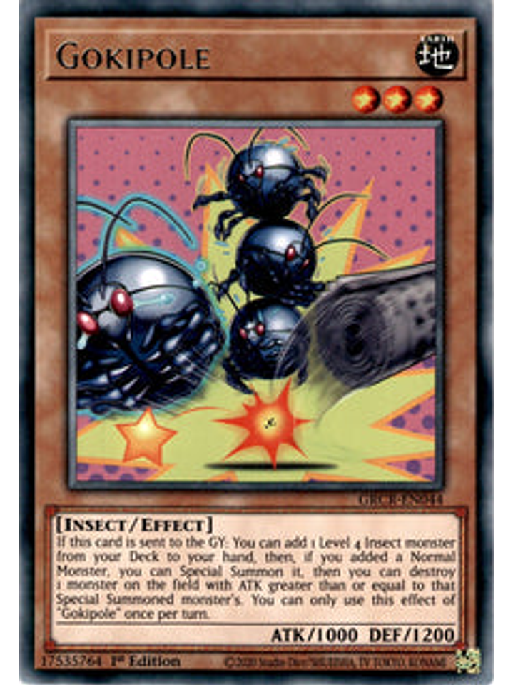 Gokipole - GRCR-EN044 - Rare 1st Edition 1