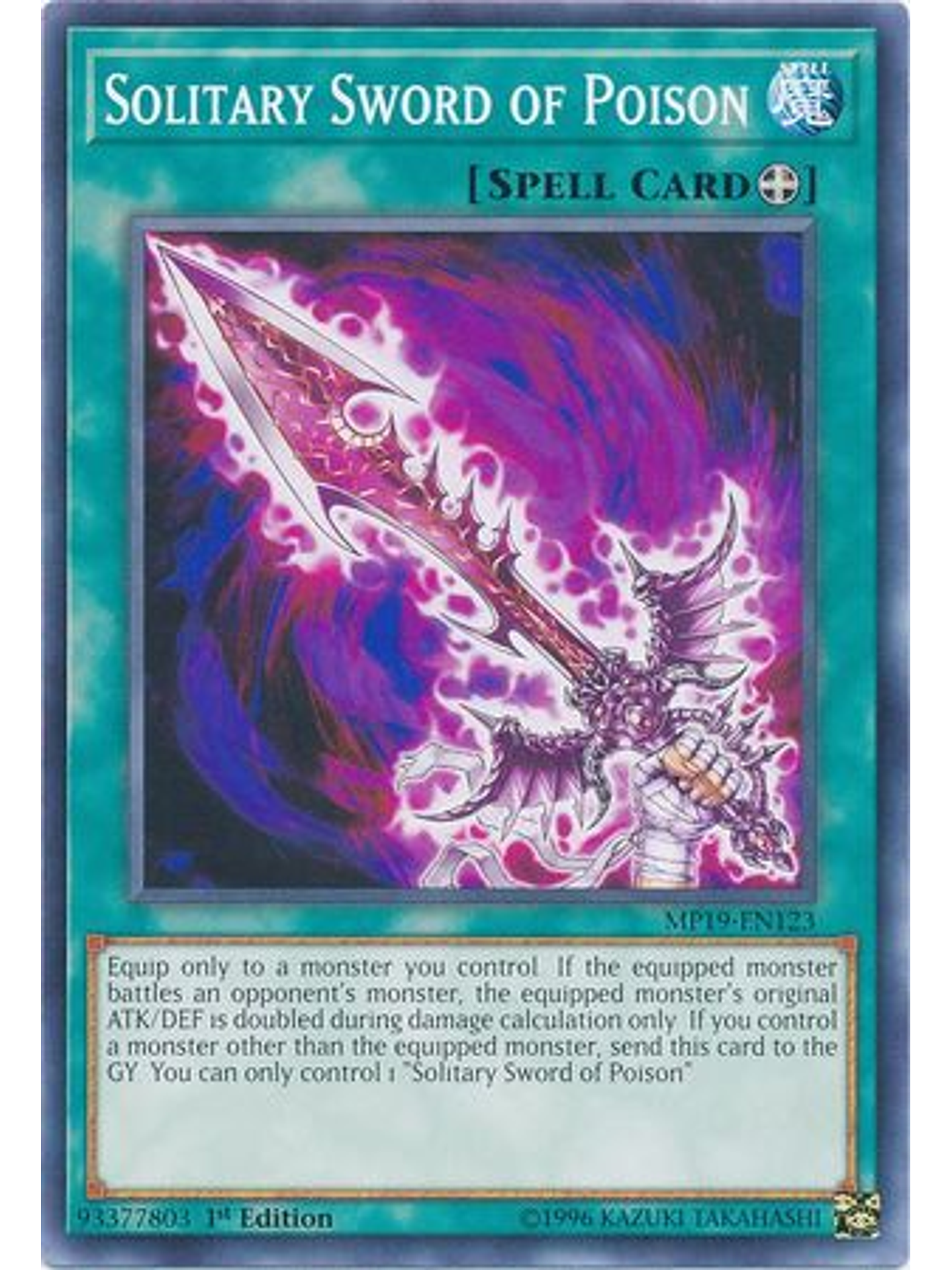 Solitary Sword of Poison - MP19-EN123 - Common Unlimited 1