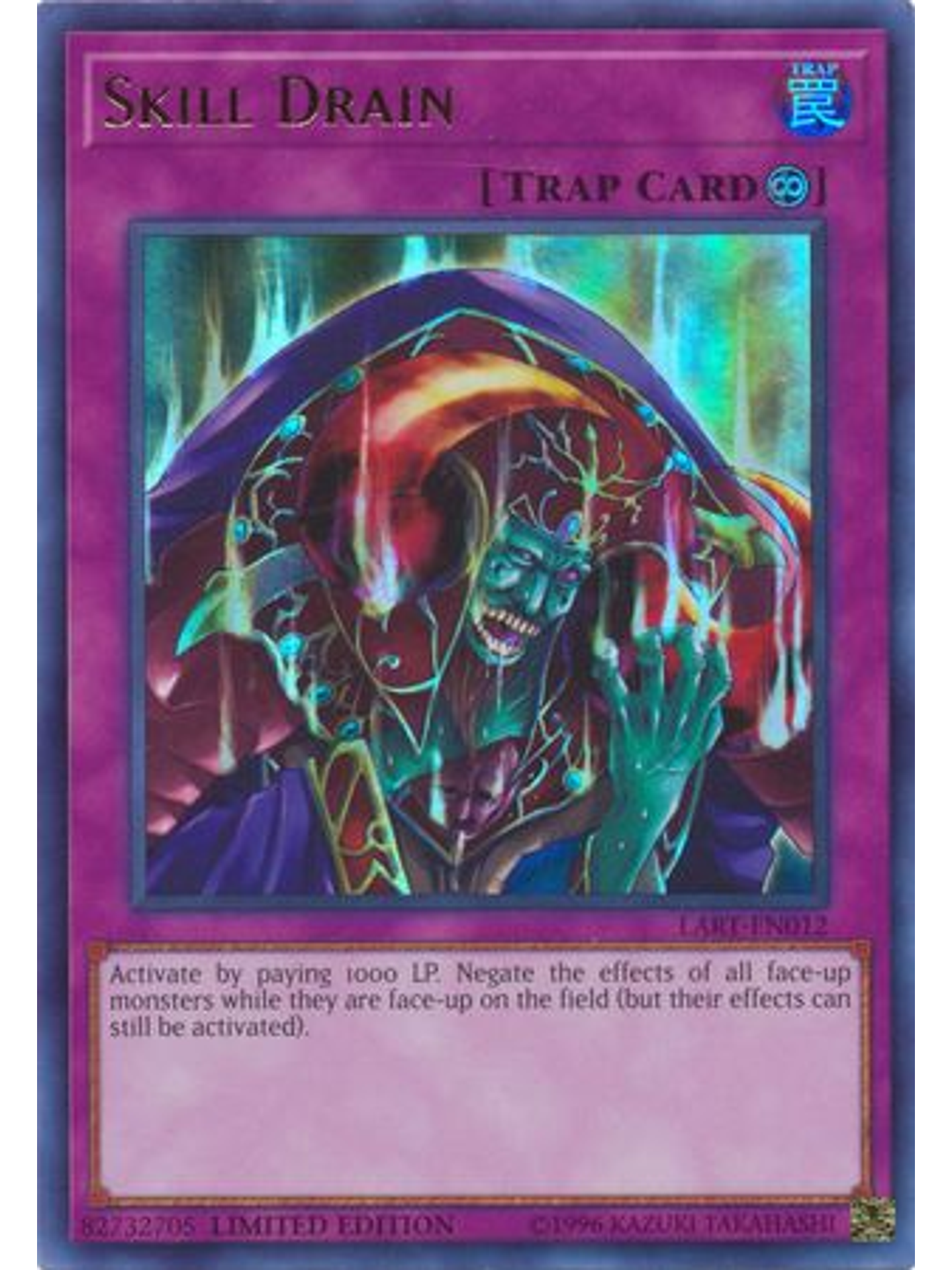 Skill Drain - LART-EN012 - Ultra Rare Limited Edition 1