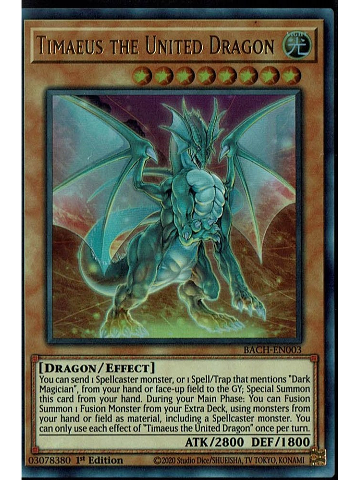 Timaeus the United Dragon - BACH-EN003 - Ultra Rare 1st Edition 1